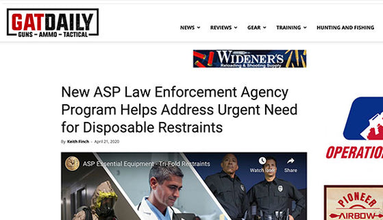 GATDaily.com: New ASP Law Enforcement Agency Program Helps Address Urgent Need for Disposable Restraints
