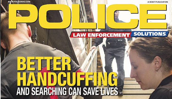 Police Magazine: Plain Talk About Handcuffing and Searching