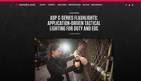 SAFARILAND: ASP C‑Series Flashlights: Application‑Driven Tactical Lighting for Duty and EDC